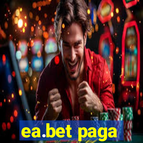 ea.bet paga